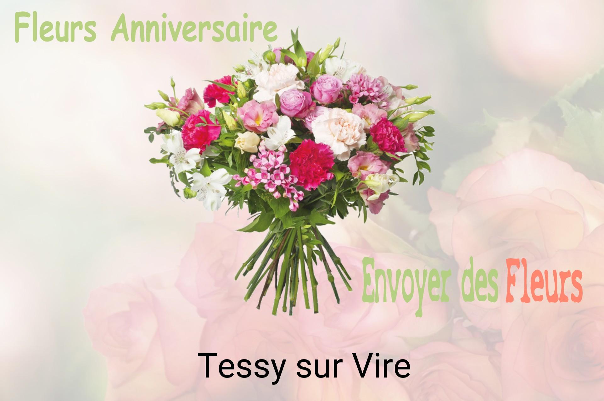 Bouquet de fleurs d’anniversaire livré à Tessy-sur-Vire